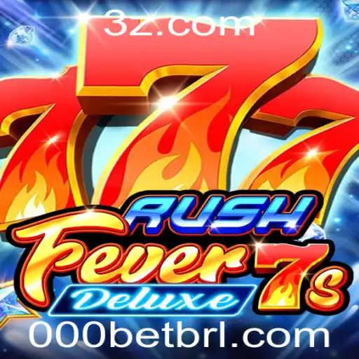 Descubra o Mundo Emocionante de RushFever7sDeluxe: O Guia Completo